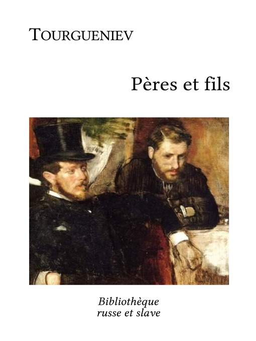 Title details for Pères et fils by Ivan Tourgueniev - Available